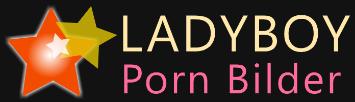 Ladyboy Porn Bilder, Shemale und Trans Foto Galerien